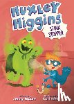 Moore, Jenny - Huxley Higgins, Stink Stopper