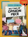 Schwartz, Heather E. - Writing an Opinion Piece