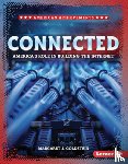 Goldstein, Margaret J. - Connected: America's Role in Building the Internet
