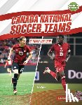 Stabler, David - Canada National Soccer Teams: Ultimate Fan Guide