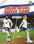 Scheffer, Janie - England National Soccer Teams: Ultimate Fan Guide