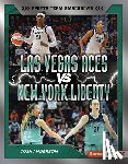 Anderson, Josh - Las Vegas Aces vs. New York Liberty: Rival Rumble