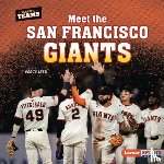 Leed, Percy - Meet the San Francisco Giants