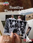 Peters, Katie - Families Then and Now