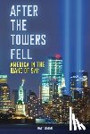 Doeden, Matt - After the Towers Fell: America in the Wake of 9/11
