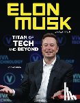 Leed, Percy - Elon Musk, 2nd Edition: Titan of Tech and Beyond