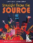 Kocur John - Straight from the Source: A Tune-Based Approach to Learning Jazz Improvisation
