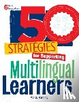 Manning, Mandy - 50 Strategies for Supporting Multilingual Learners