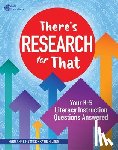 Mesmer, Heidi Anne - There's Research for That: Your K-5 Literacy Instruction Questions Answered