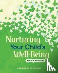 Difazio, Trisha - Nurturing Your Child's Well-Being: Early Elementary