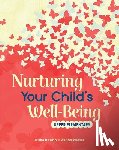 Difazio, Trisha - Nurturing Your Child's Well-Being: Upper Elementary