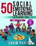 Paris, David - 50 Social Emotional Learning Lessons Vol. 1