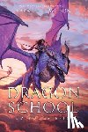 Wilson, Sarah K. L. - Dragon School: Episodes 6-10