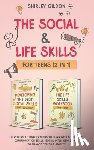 Gildon, Shirley - The Social & Life Skills Workbook for Teens (2 in 1)
