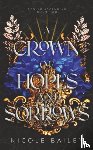 Bailey, Nicole - A Crown of Hopes and Sorrows