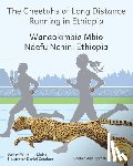 Ready Set Go Books - The Cheetahs of Long Distance Running: Legendary Ethiopian Athletes in Somali and English