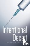 Wheeler, M. D. Ronald E. - Intentional Deceit
