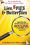 Kornstein, Leslie, Stokich, Robert - Lies, SPIES & Butterflies