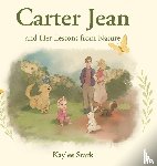 Stark, Kaylee - Carter Jean and Her Lessons from Nature