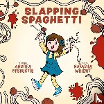 Misiriotis, Andrea - Slapping Spaghetti