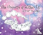 Corey, Silvie - The Universe is Within Us