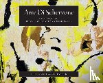 Schervone Harper, Erin - Arte Di Schervone: Abstract Art- from Gallery to Coffee Table