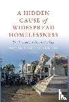 Erlich, Victor M. - Erlich, V: Hidden Cause of Widespread Homelessness