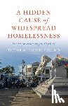 Erlich, Victor M. - A Hidden Cause of Widespread Homelessness