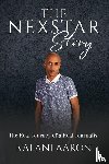 Aaron, Kalani - The Nexstar Story