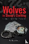 Dougherty, Pat - Wolves in Sheep's Clothing