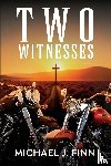 Finn, Michael J. - Two Witnesses