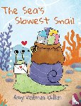 Veltman-Cullen, Amy - The Sea's Slowest Snail