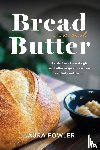 Fowler, Laura - Bread & Butter