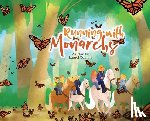Conran, Laurel - Running with Monarchs