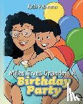 Peterson, Ruth - Miles Gives Grandma A Birthday Party