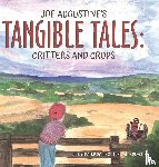 Augustine, Joe - Joe Augustine's Tangible Tales