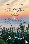 Womack, John R. - And Then God Stepped In