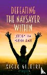 Gilbert, Viola - Defeating the Naysayer Within
