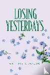 Varesio, Anthony T. - Losing Yesterdays