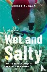 Salm, Rodney V. - Wet and Salty