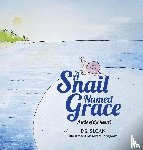 Sloan - A Snail Named Grace