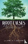 Champagne, Avery R. - Root Causes