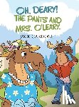 Cardone, Jack - Oh, Deary! The Pants and Mrs. O'Leary