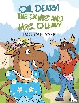 Cardone, Jack - Oh, Deary! The Pants and Mrs. O'Leary