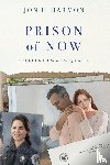 Harmon, Jon F. - PRISON of NOW