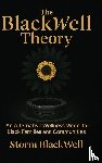 Blackwell, Storm - The BlackWell Theory