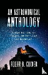 Culver, Roger B. - An Astronomical Anthology