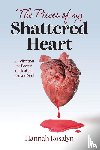 Rosalyn, Hannah - The Pieces of my Shattered Heart