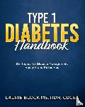 Block Rdn Cdces, Laurie - Type 1 Diabetes Handbook