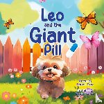 Franz, Starlet L. - Leo and the Giant Pill